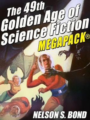 cover image of The 49th Golden Age of Science Fiction MEGAPACK&#174;